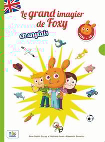Le grand imagier de foxy - en anglais