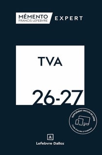 Mémento expert : TVA (édition 2026/2027)