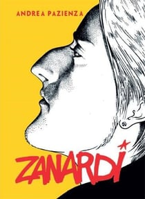 Zanardi Tome 1