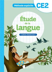 Méthode explicite : étude de la langue - CE2 - cahier d'exercices