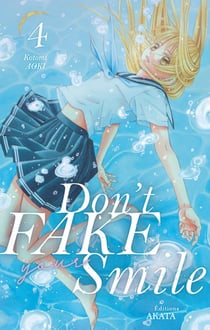 Don't fake your smile Tome 4