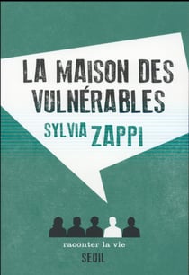 La maison des vulnérables