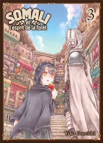 Somali et l'esprit de la forêt Tome 3