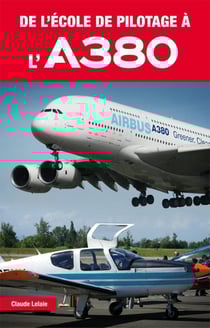 De l'école de pilotage à l'a380