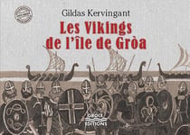 Les vikings de l'île de Groa