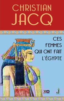Ces femmes qui ont fait l'Égypte
