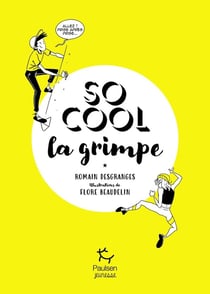 So cool - La grimpe