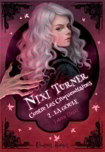 Nixi Turner contre les croquemitaines Tome 1 - babayaga