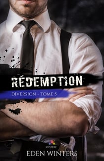 Diversion Tome 5 - rédemption