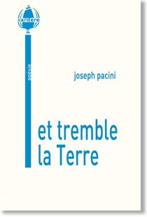 Et tremble la Terre