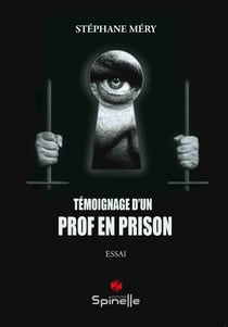 Témoignage d'un prof en prison