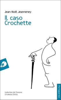 Il caso crochette