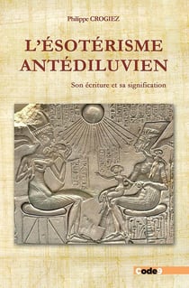 L'ésotérisme anté-diluvien