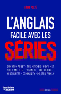 L'anglais facile avec les séries