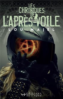 Les Chroniques de l'Après-Voile Tome 1