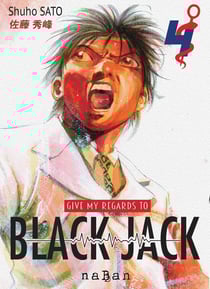 Give my regards to Black Jack Tome 4