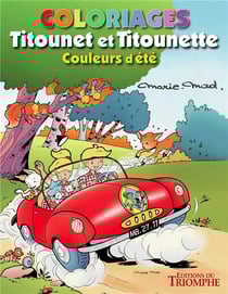 Coloriages Titounet et Titounette t.1 : Couleurs d'été
