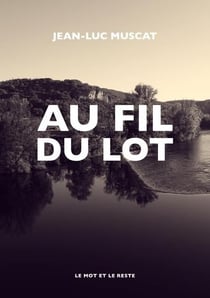 Au fil du lot