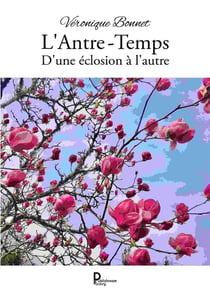 L'antre-temps : d'une éclosion à l'autre