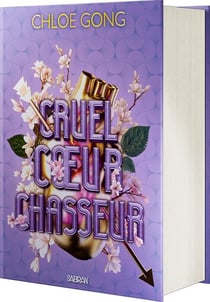 Cruel coeur chasseur