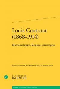 Louis Couturat (1868-1914) - mathématiques, langage, philosophie