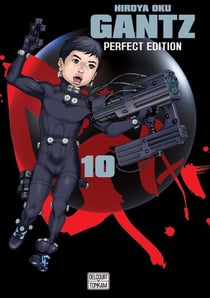 Gantz - perfect edition Tome 10