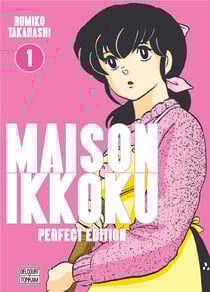 Maison ikkoku - juliette je t'aime - perfect edition t.1
