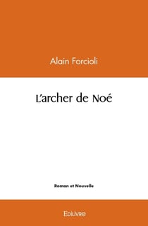 L'archer de noe