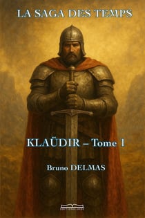 La saga des temps Tome 1 : Klaüdir