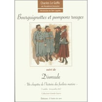 Bourguignottes et pompons rouges - dixmude