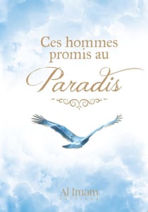 CES HOMMES PROMIS AU PARADIS