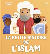 La petite histoire de l'islam