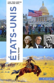 Une très brève histoire des États-Unis