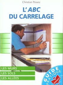 Abc des carrelages