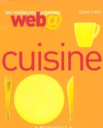 Les meilleures adresses web de la cuisine