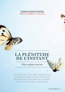 La plénitude de l'instant