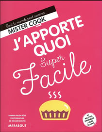 Super facile - j'apporte quoi super facile