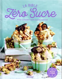 Cuisiner zéro sucré