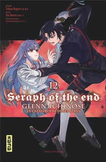 Seraph of the end - Glenn Ichinose Tome 12