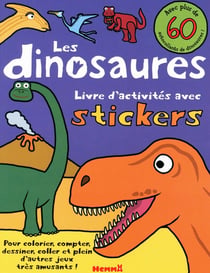 Livre d'activités avec stickers : les dinosaures - livre d'activités avec stickers
