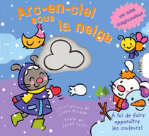 Arc-en-ciel sous la neige