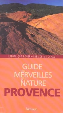 Provence : Les plus beaux sites naturels