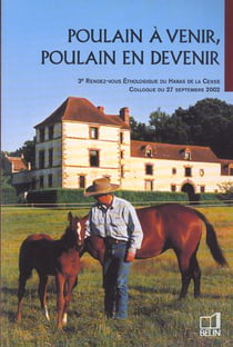 Poulain à venir, poulain en devenir