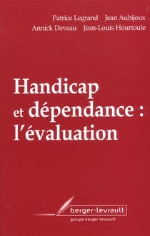 Handicap et dependance l'evaluation