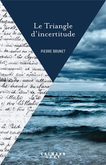 Le triangle d'incertitude