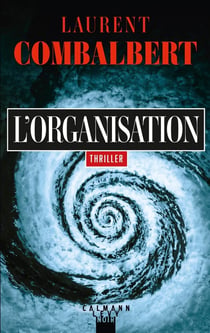 L'organisation