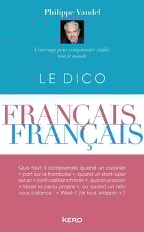 Le dico français-français (édition 2025)