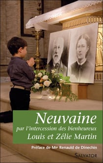 Neuvaine par l'intercession de Louis et Zélie Martin