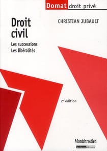 droit civil : les successions, les libéralités - 2ème édition