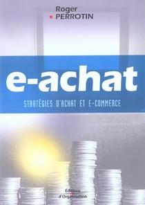 E-achat - strategies d'achat et e-commerce
